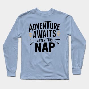 Adventure Awaits Long Sleeve T-Shirt